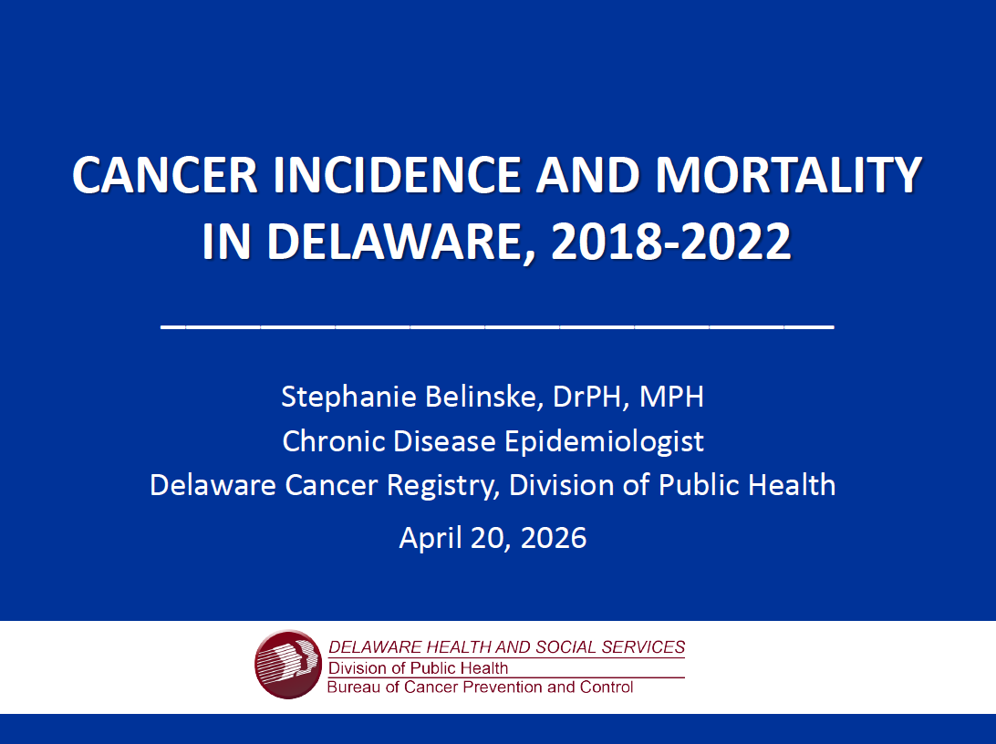 Cancer Incidence and Mortality in Delaware, 2018-2022
